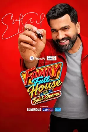Family Full House with Rohit Sharma 2026 Season 1 Hindi TV-Show Audio [EP – 11 Added]